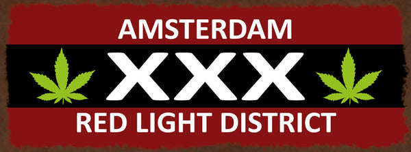 Schild Amsterdam Red Light District Hanf Cannabis Holland 27x10 Blech od.Holz
