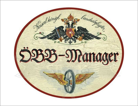 KuK Nostalgie Holzschild - Landesbefugter ÖBB-Manager - Flügelrad TH