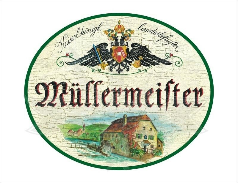 KuK Nostalgie Holzschild - Landesbefugter Müllermeister - Mühle TH