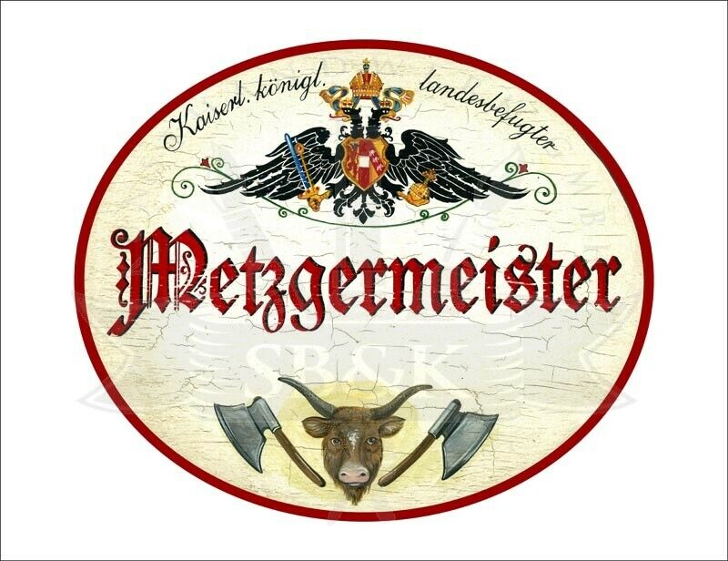 KuK Nostalgie Holzschild - Landesbefugter Metzgermeister -Ochse Fleischerbeil TH