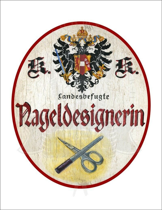 KuK Nostalgie Holzschild - Landesbefugte Nageldesignerin - Schere Nagelfeile TH