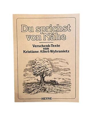 2331 DU SPRICHST VON NÄHE VERSCHENK-TEXTE VON KRISTIANE ALLERT-WYBRANIETZ