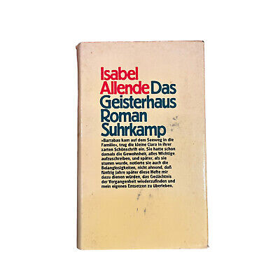 5557 Isabel Allende DAS GEISTERHAUS: ROMAN HC Suhrkamp