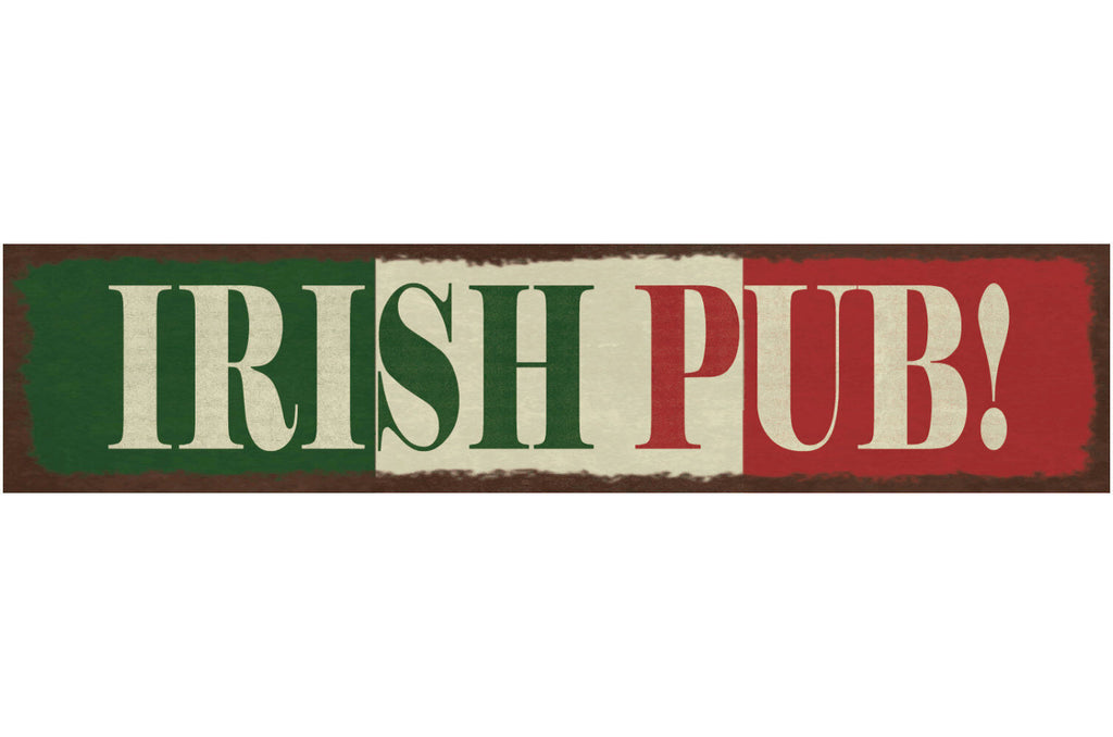Schild Irish Pub Alkohol Bar Bier Irland Lokal 46 x 10 Blech od. Holz