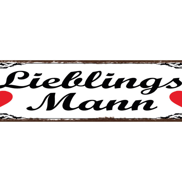 Schild Lieblings Mann Ehe Beziehung Liebe Familie Schatz 46 x 10 Blech od. Holz