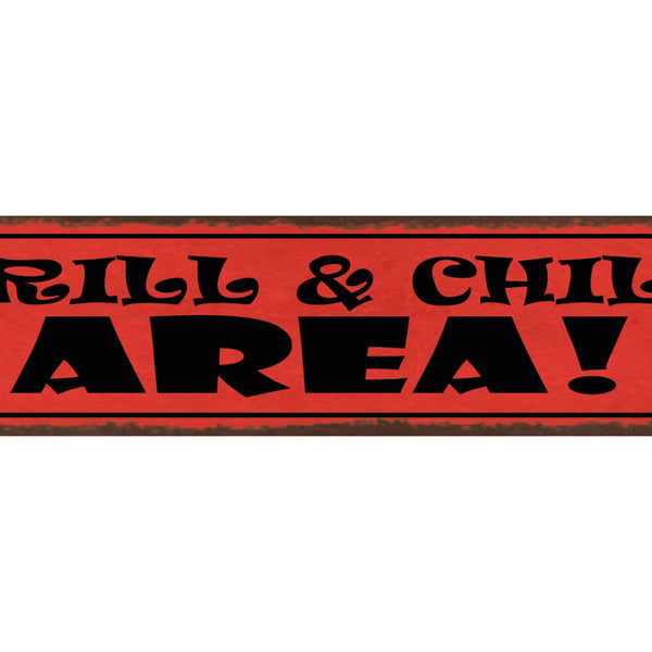 Schild Grill & Chill Area Grillen Erholung Freizeit BBQ 46 x 10 Blech od. Holz