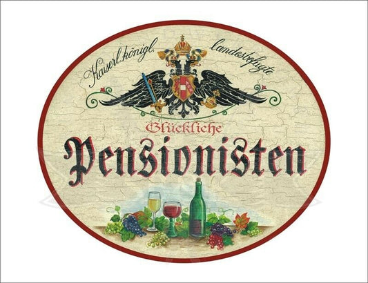 KuK Nostalgie Holzschild - Landesbef. Glückliche Pensionisten - Weingläser TH