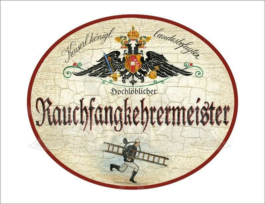 KuK Nostalgie Holzschild - Landesbef. Hochlöblicher Rauchfangkehrermeister TH