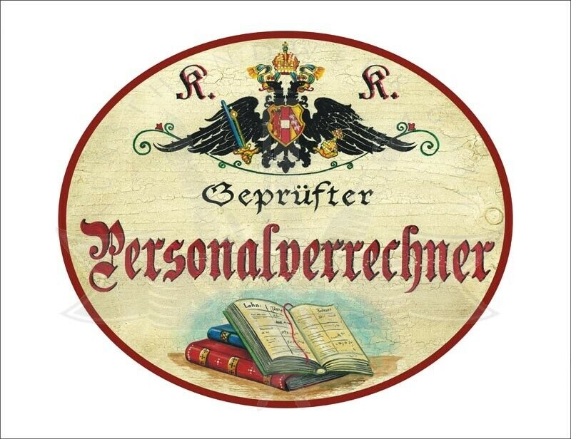 KuK Nostalgie Holzschild - Geprüfter Personalverrechner - Bücher TH
