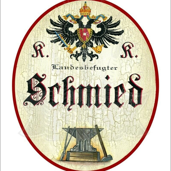 KuK Nostalgie Holzschild - Landesbefugter Schmied - Amboss Hammer TH