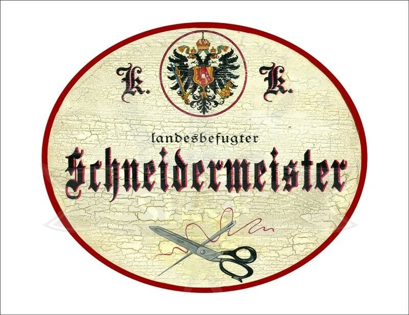 KuK Nostalgie Holzschild - Landesbefugter Schneidermeister - Schere Faden TH