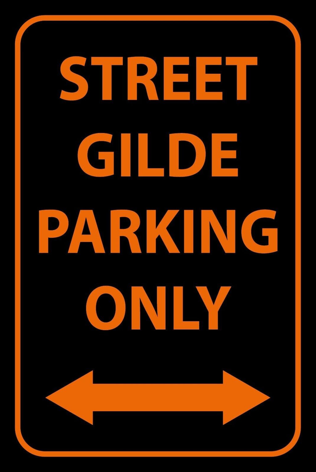 Schild Street Gilde Parking Only Parkplatz 12x18 / 20x30 / 30x40 Blech od. Holz