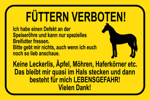 Schild Füttern verboten Pferd Lebensgefahr 12x18 / 20x30 / 30x40 Blech od. Holz