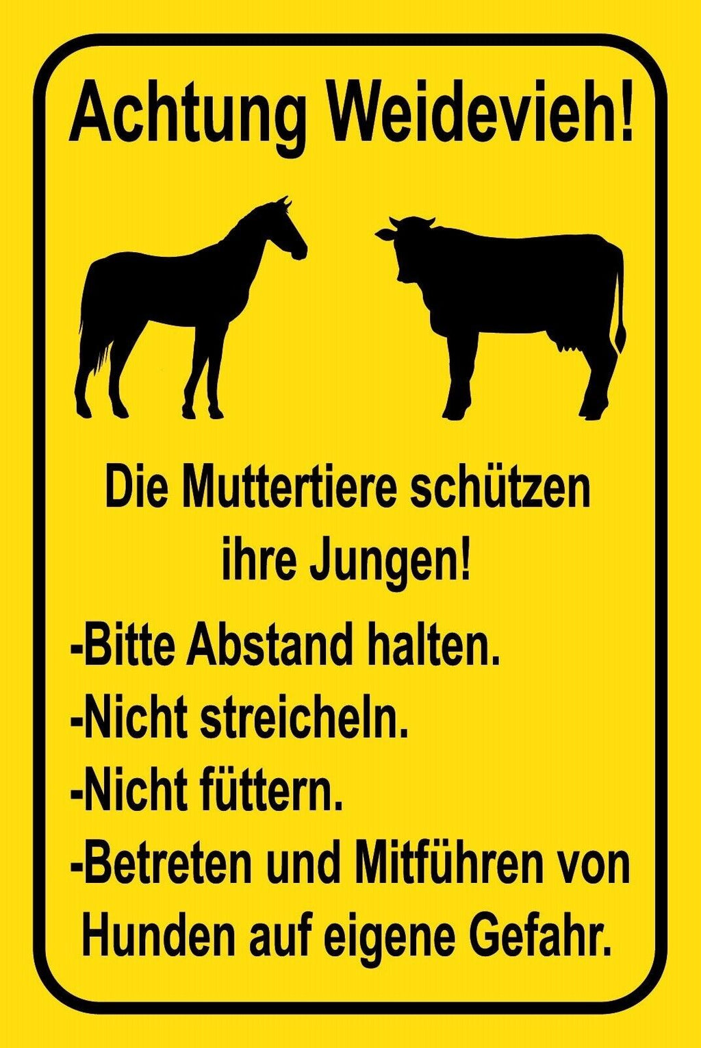 Schild Weidevieh Kuh Pferd Muttertier Jungen 12x18 / 20x30 / 30x40 Blech od.Holz