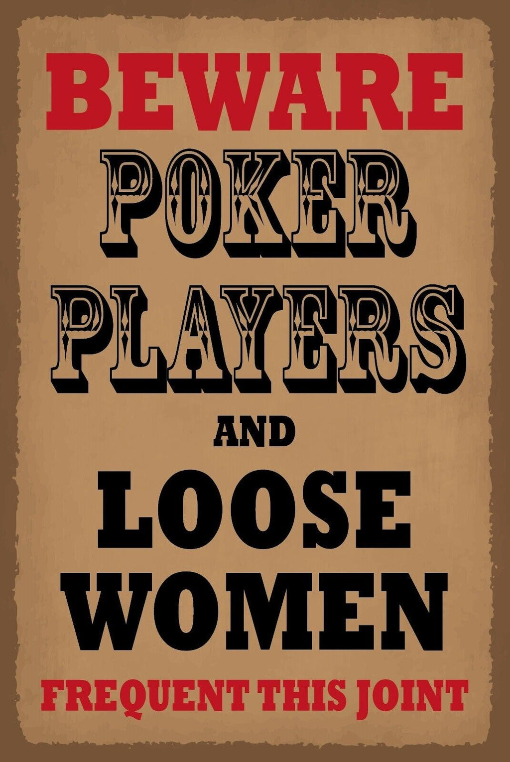 Schild Poker Spieler Woman Frauen Bude Lokal 12x18 / 20x30 / 30x40 Blech od.Holz