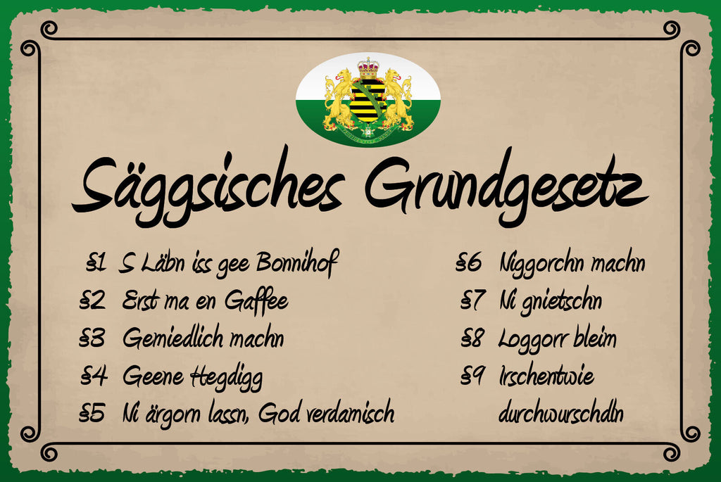Schild Säggsisches Grund Gesetz Deutschland 12x18 / 20x30 / 30x40 Blech od. Holz