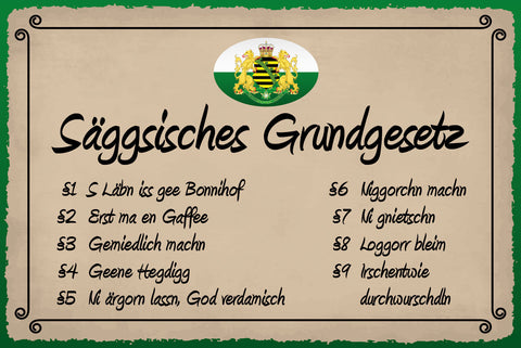 Schild Säggsisches Grund Gesetz Deutschland 12x18 / 20x30 / 30x40 Blech od. Holz