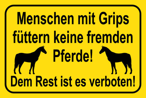 Schild Pferde nicht füttern Grips Verboten 12x18 / 20x30 / 30x40 Blech od. Holz
