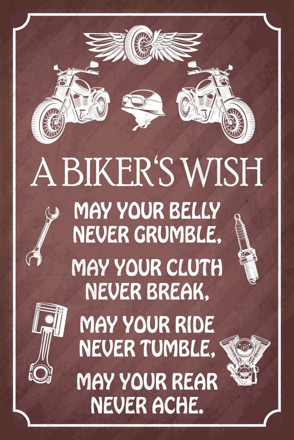 Schild Biker Wish Motorrad Fahrer Wunsch 12x18 / 20x30 / 30x40 Blech od. Holz