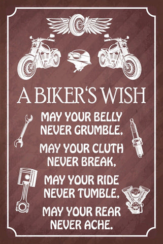 Schild Biker Wish Motorrad Fahrer Wunsch 12x18 / 20x30 / 30x40 Blech od. Holz