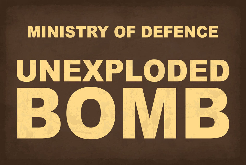Schild Unexploded Bomb Bombe Explosion 12x18 / 20x30 / 30x40 Blech od. Holz