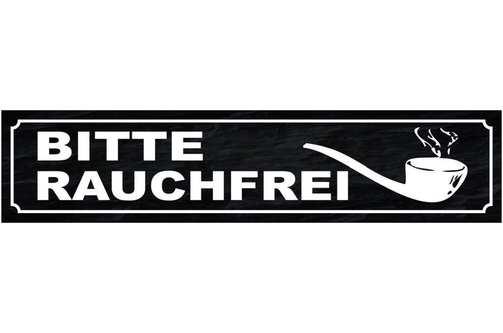 Schild Bitte Rauchfrei Nicht Rauchen Pfeife Zigarette 46 x 10 Blech od. Holz
