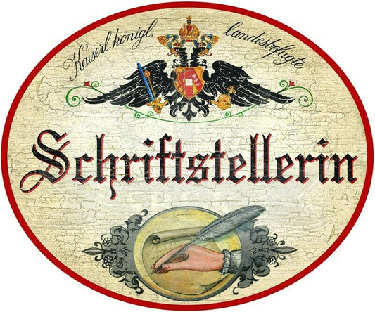 KuK Nostalgie Holzschild - Landesbefugte Schriftstellerin - Feder Hand Papier TH