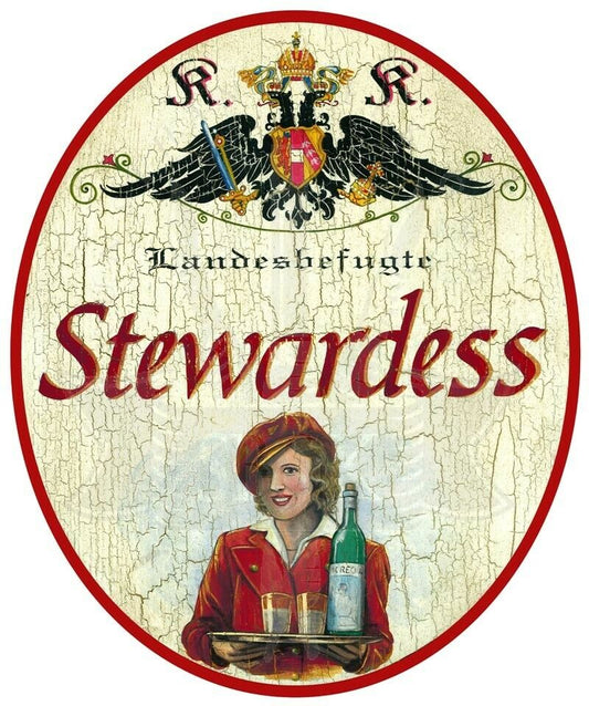 KuK Nostalgie Holzschild - Landesbefugte Stewardess (Rote Version) - Flasche TH