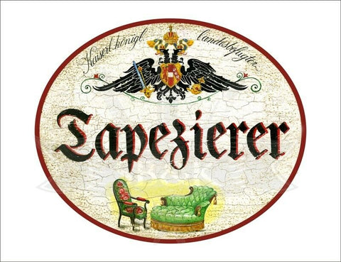 KuK Nostalgie Holzschild - Landesbefugter Tapezierer - Sessel Stuhl TH