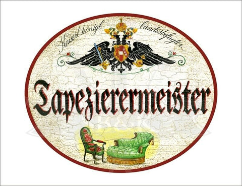 KuK Nostalgie Holzschild - Landesbefugter Tapezierermeister - Sessel Stuhl TH