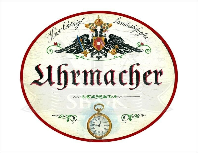 KuK Nostalgie Holzschild - Landesbefugter Uhrmacher - Taschenuhr TH