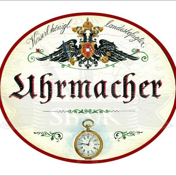 KuK Nostalgie Holzschild - Landesbefugter Uhrmacher - Taschenuhr TH