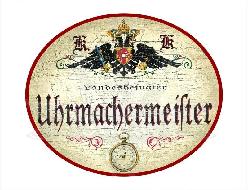 KuK Nostalgie Holzschild - Landesbefugter Uhrmachermeister - Taschenuhr TH