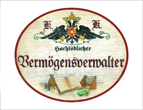KuK Nostalgie Holzschild - Hochlöblicher Vermögensverwalter - Buch Geldsack TH