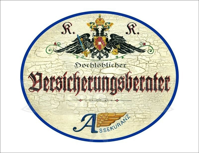 KuK Nostalgie Holzschild - Hochlöblicher Versicherungsberater - Wappen TH