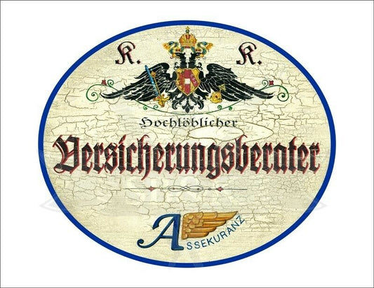 KuK Nostalgie Holzschild - Hochlöblicher Versicherungsberater - Wappen TH