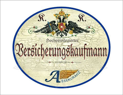 KuK Nostalgie Holzschild - Hochprivilegierter Versicherungskaufmann - Wappen TH