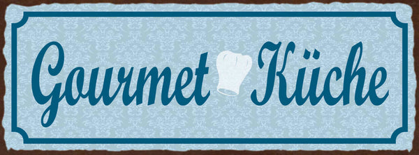 Schild Gourmet Küche Kochen Koch Restaurant Haus Wohnung 27x10 Blech od.Holz