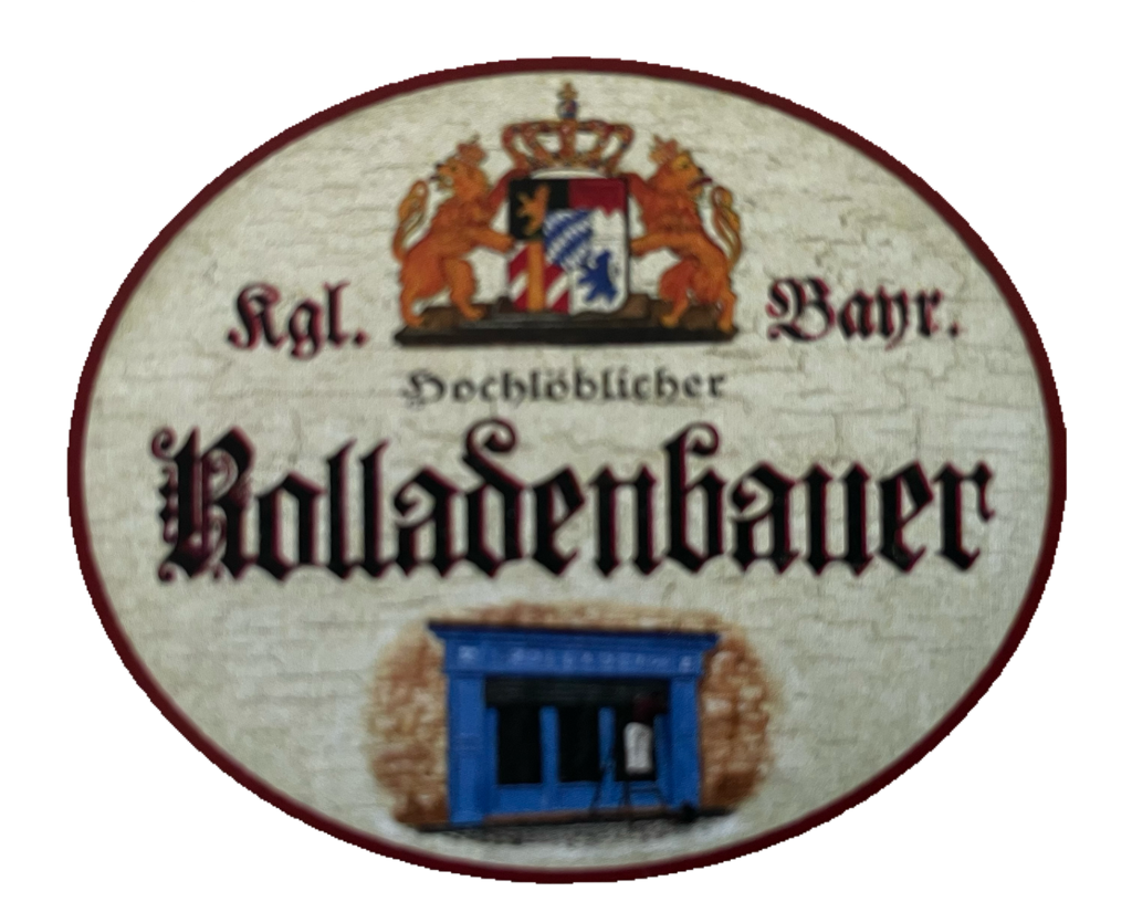 Nostalgie Holz Schild Bayern Königlich Bayerischer Hochlöblicher Rolladenbauer