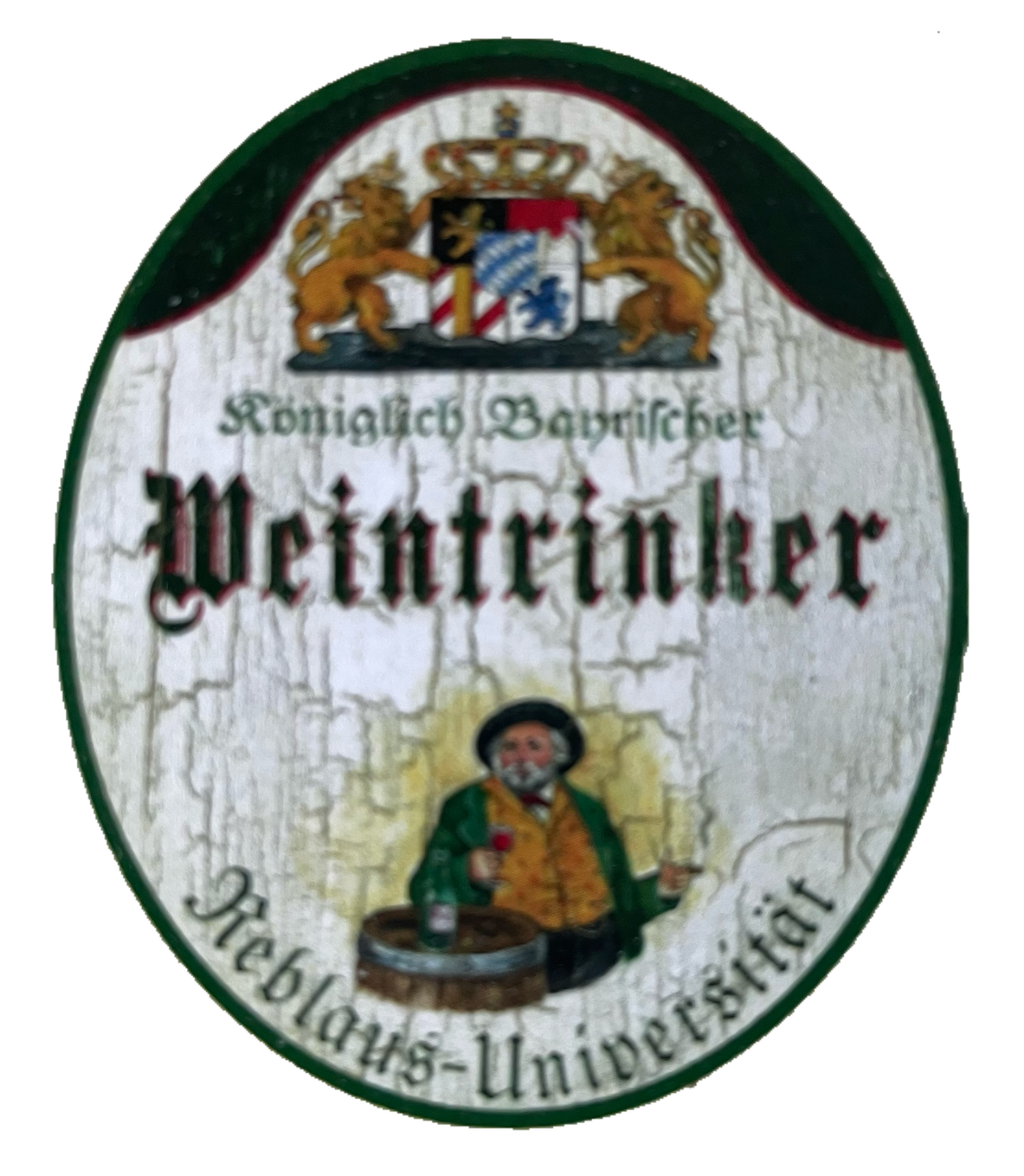 Nostalgie Holzschild Bayern Königlich Bayerischer Weintrinker Reblaus Uni Schild