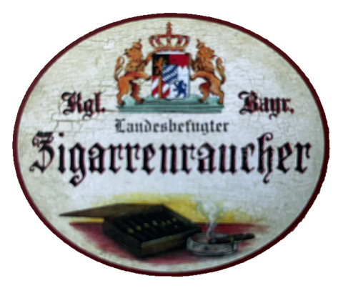 Nostalgie Holzschild Bayern Königlich Bayerischer Landesbefugter Zigarrenraucher