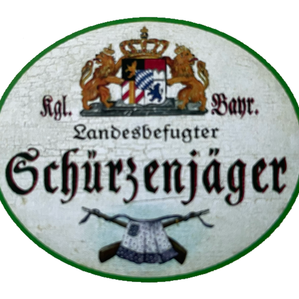 Nostalgie Holz Schild Bayern Königlich Bayerischer Landesbefugter Schürzenjäger