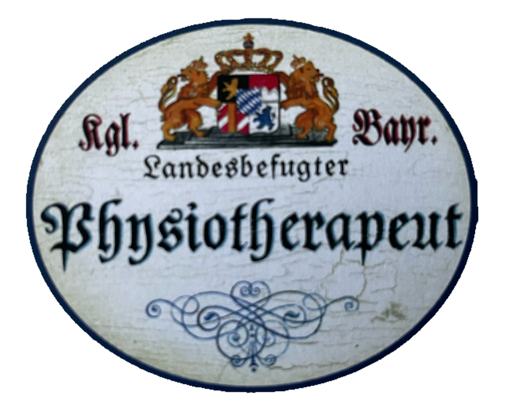 Nostalgie Holzschild Bayern Königlich Bayerischer Landesbefugter Physiotherapeut