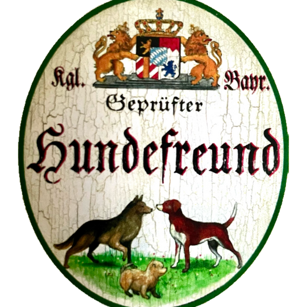 Nostalgie Holzschild Bayern Königlich Bayerischer Geprüfter Hundefreund Schild