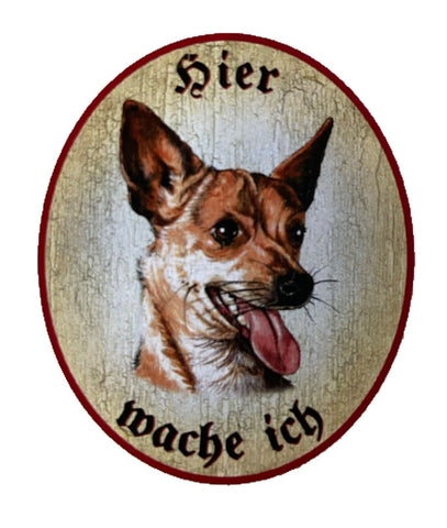 KuK Nostalgie Holzschild "Hier wache ich" Chihuahua Hund