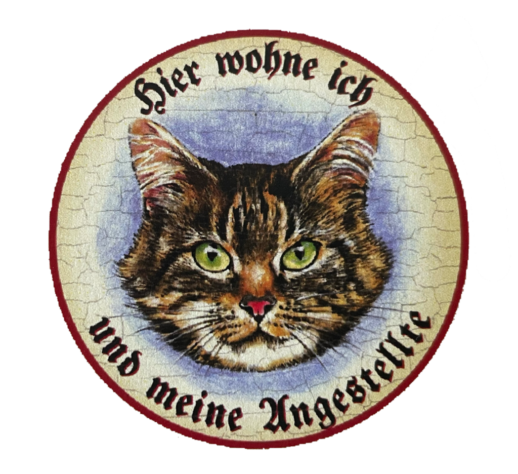 KuK Nostalgie Holzschild “Hier wohne ich u.m. Angestellten“ Katze Tabby Getigert