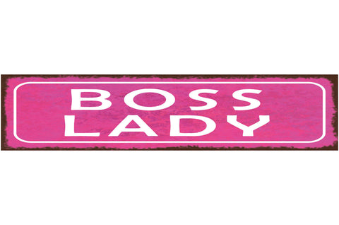 Schild Boss Lady Chefin Frau Dame Arbeit Firma 46 x 10 Blech od. Holz
