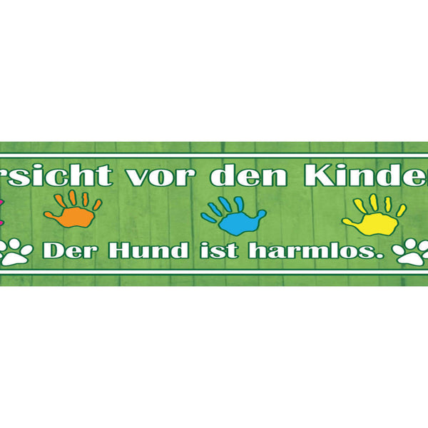 Schild Vorsicht vor Kindern Hund Harmlos Kinder Frech Tier 46 x 10 Blech od.Holz