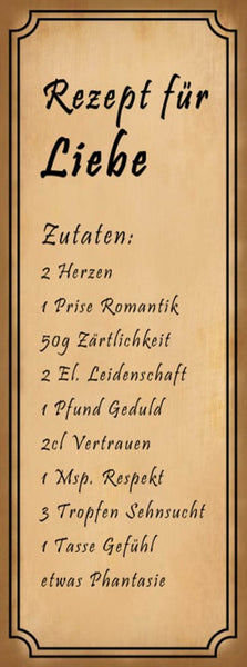 Schild Rezept Für Liebe Herzen Romantik Zärtlichkeit Leidenschaft Gefühl 27x10