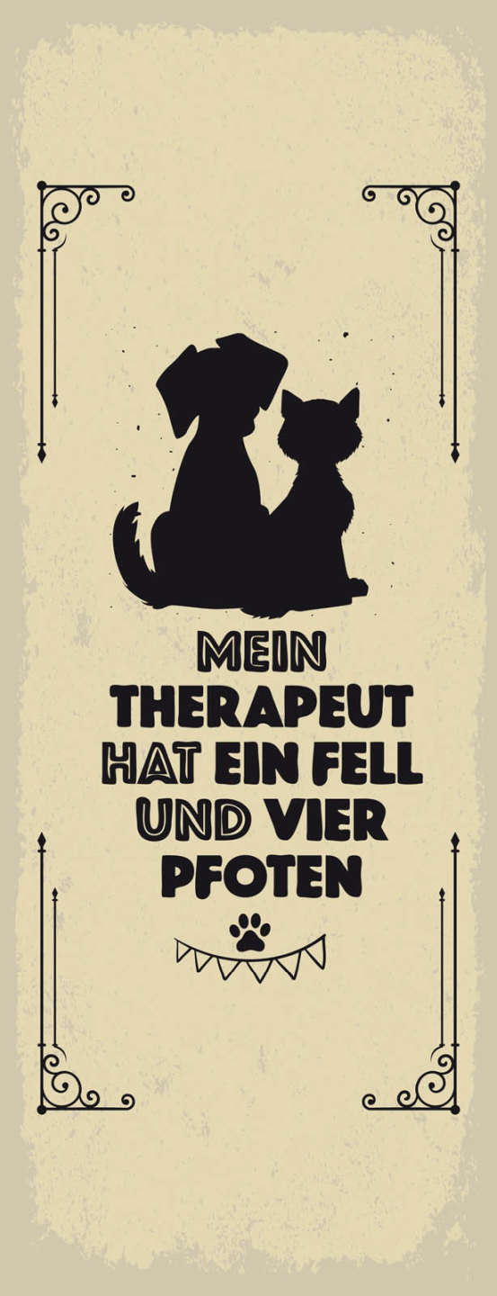 Schild Mein Therapeut Hat Ein Fell & Vier Pfoten Katze Hund 27x10 Blech od.Holz